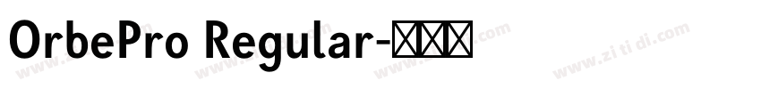 OrbePro Regular字体转换